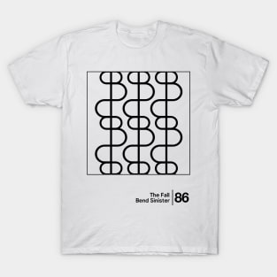 The Fall - Bend Sinister \ Minimal Graphic Design Artwork T-Shirt